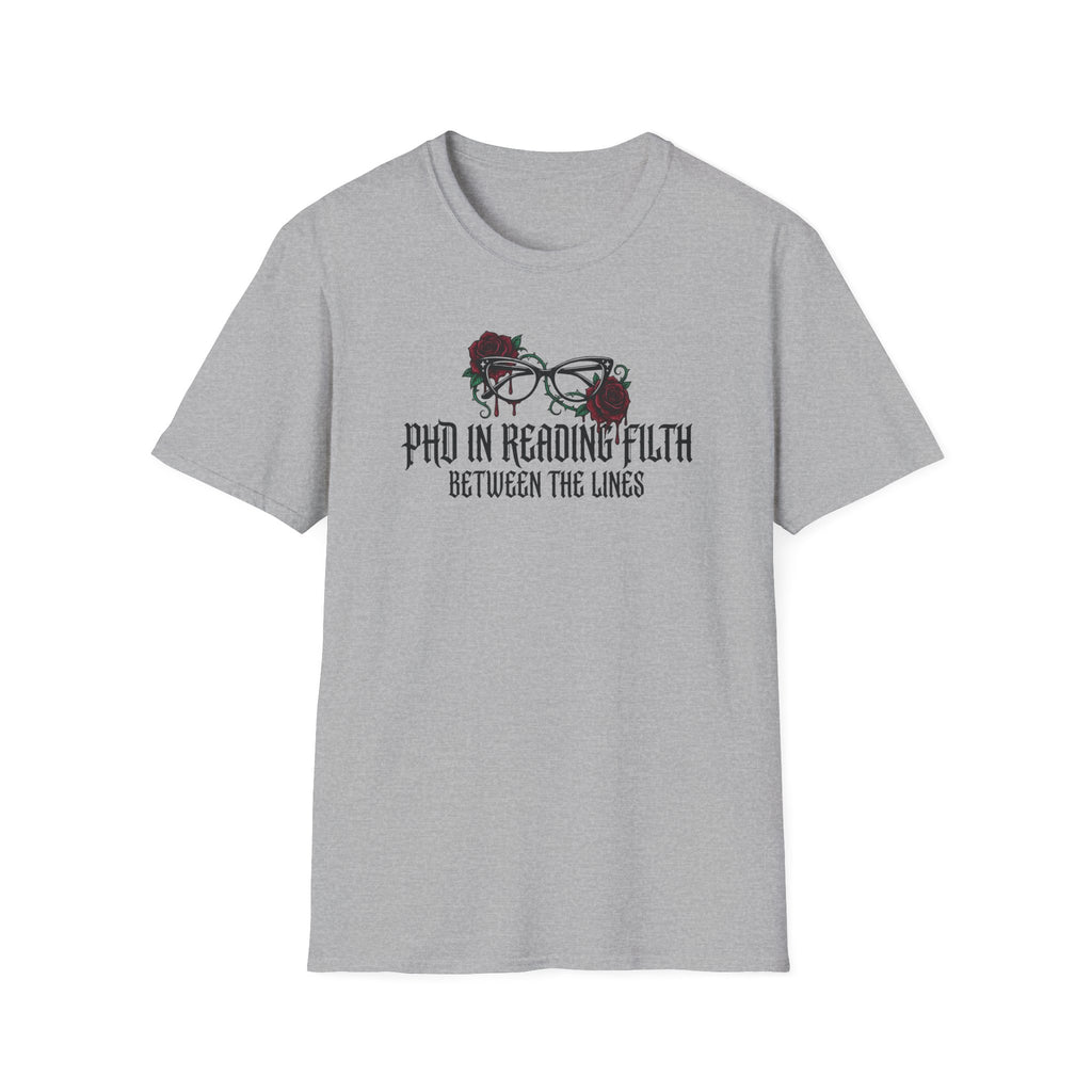 PHD In Reading Filth T-Shirt
