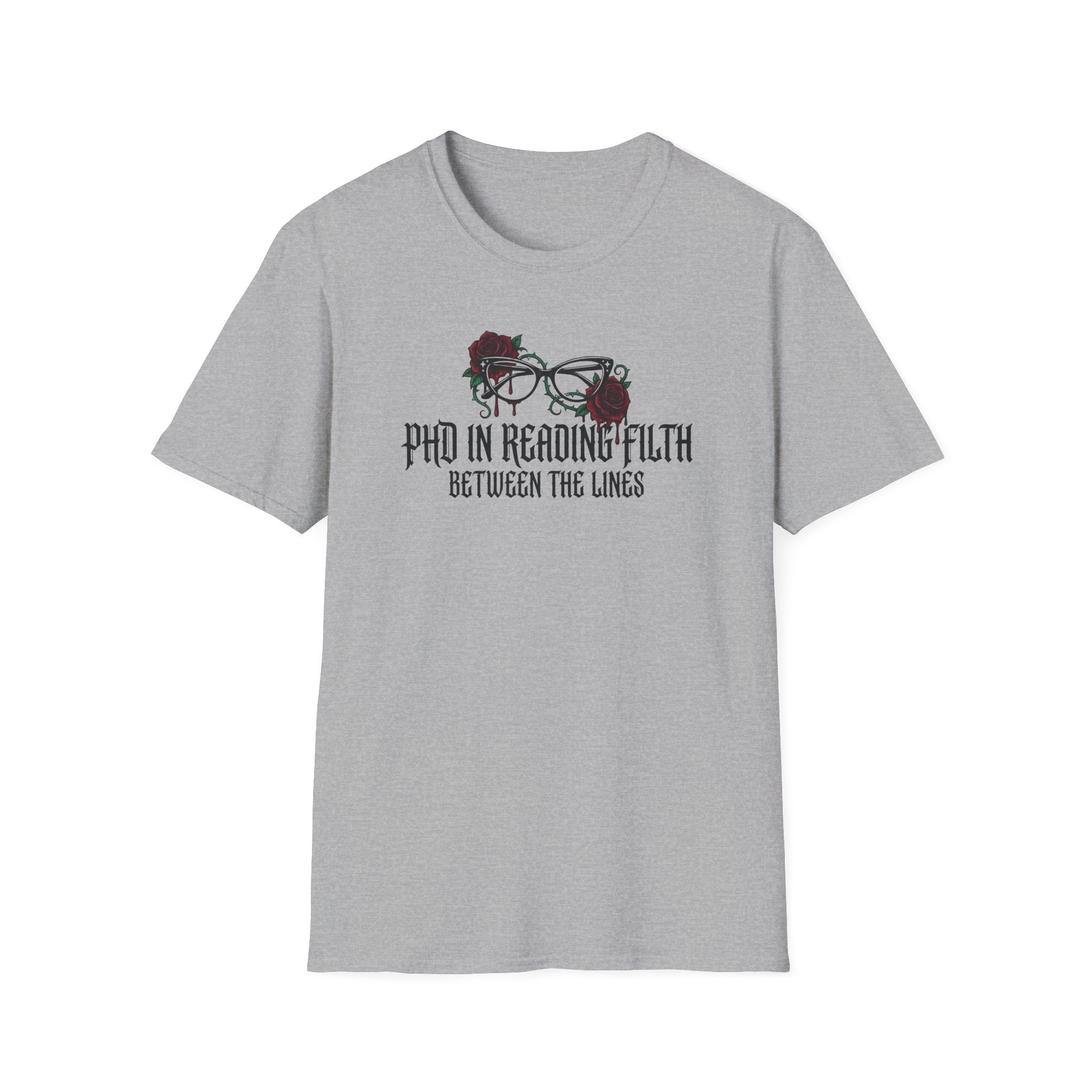 PHD In Reading Filth T-Shirt