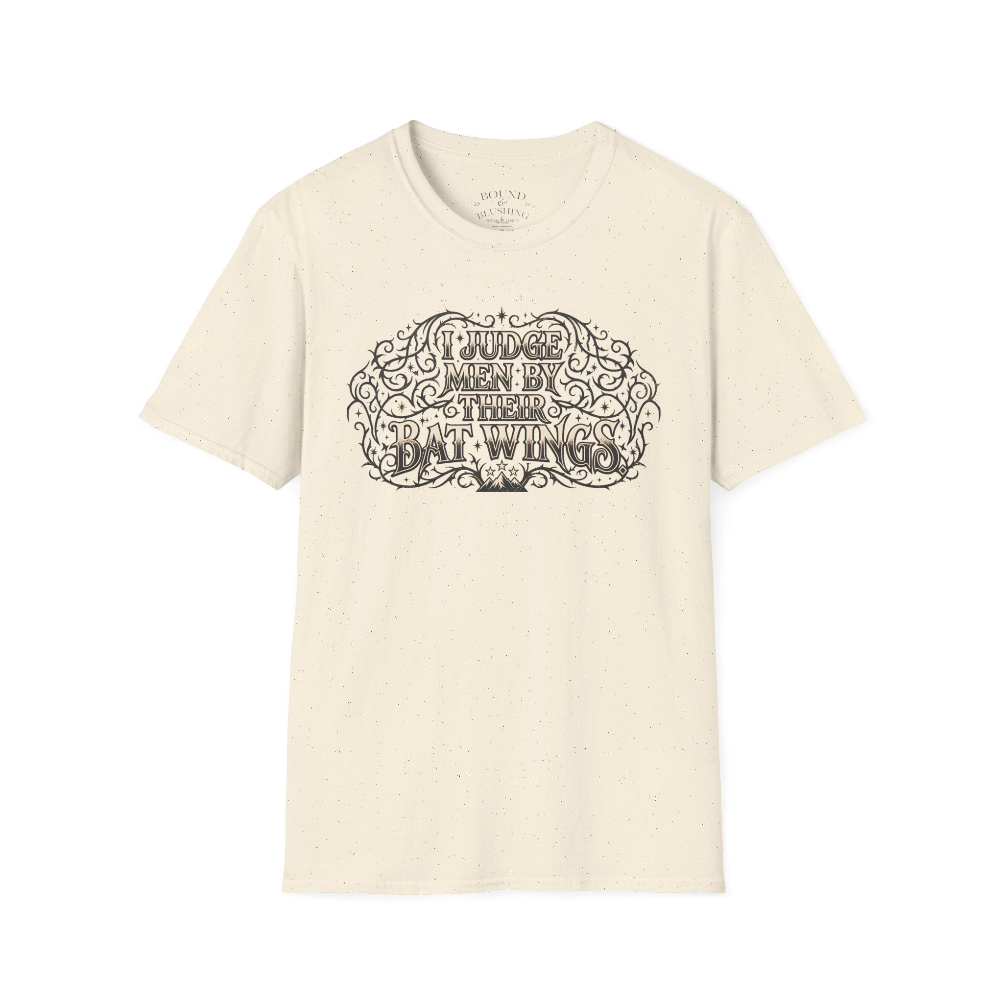 I Judge Men By Their Bat Wings T-shirt