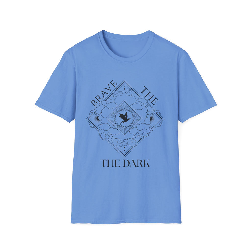 Brave The Dark T-Shirt
