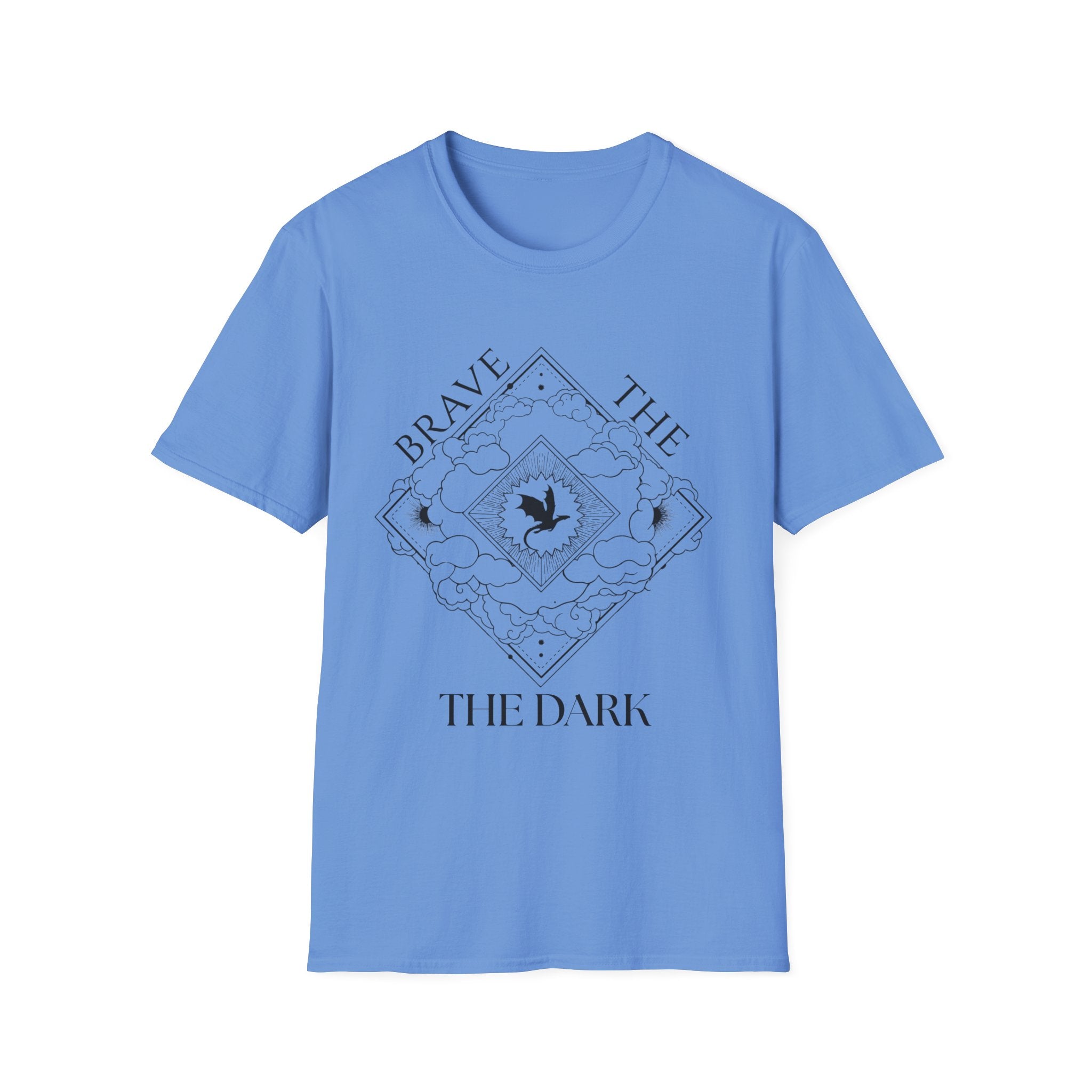 Brave The Dark T-Shirt