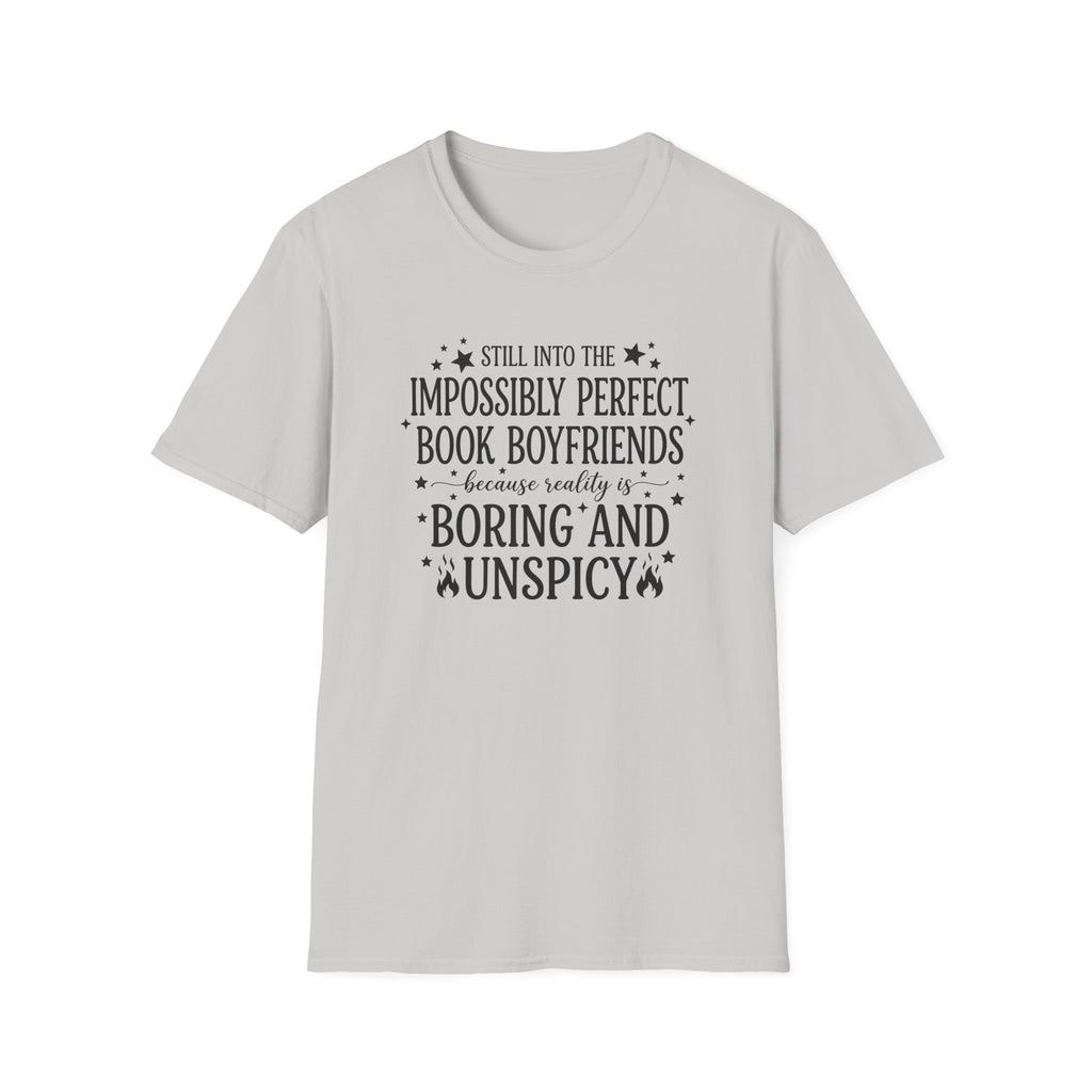 Still Into The Impossibly Perfect Book Boyfriends T-Shirt