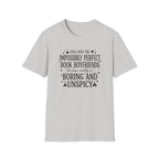 Still Into The Impossibly Perfect Book Boyfriends T-Shirt