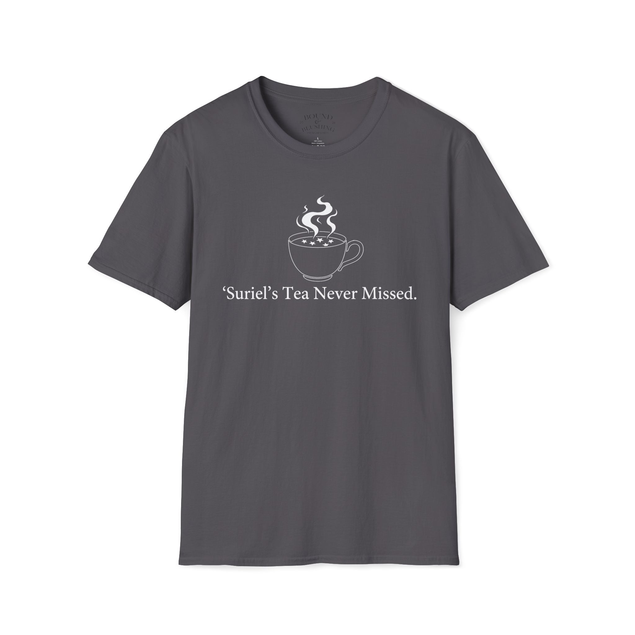 Suriel's Tea Never Missed T-Shirt