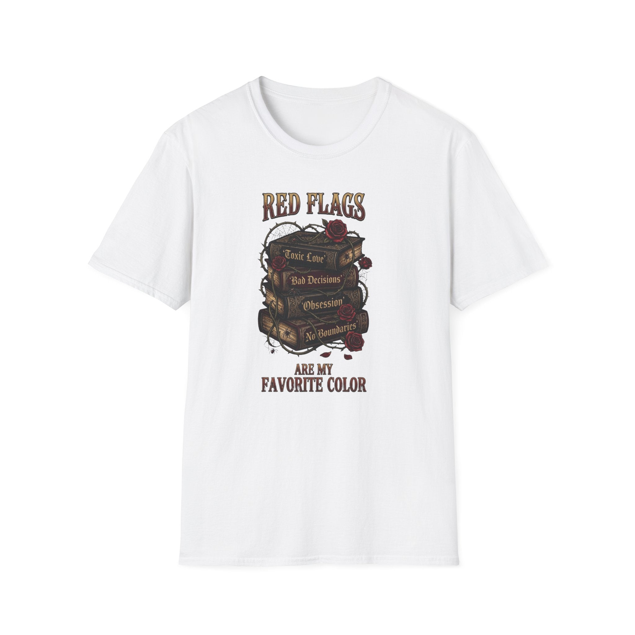 Red Flags Are My Favorite Color T-Shirt