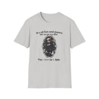 Its All Fun And Games Until The Cops Get Called T-Shirt
