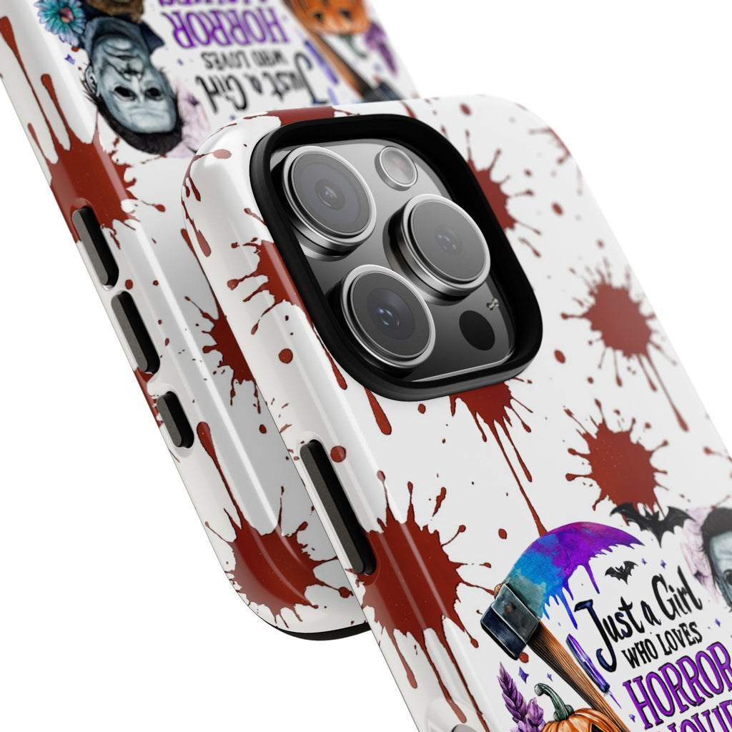 Just a Girl Who Loves Horror Movies & Halloween | Blood Splatter Tough Phone Case | Spooky Gift for Horror Fans