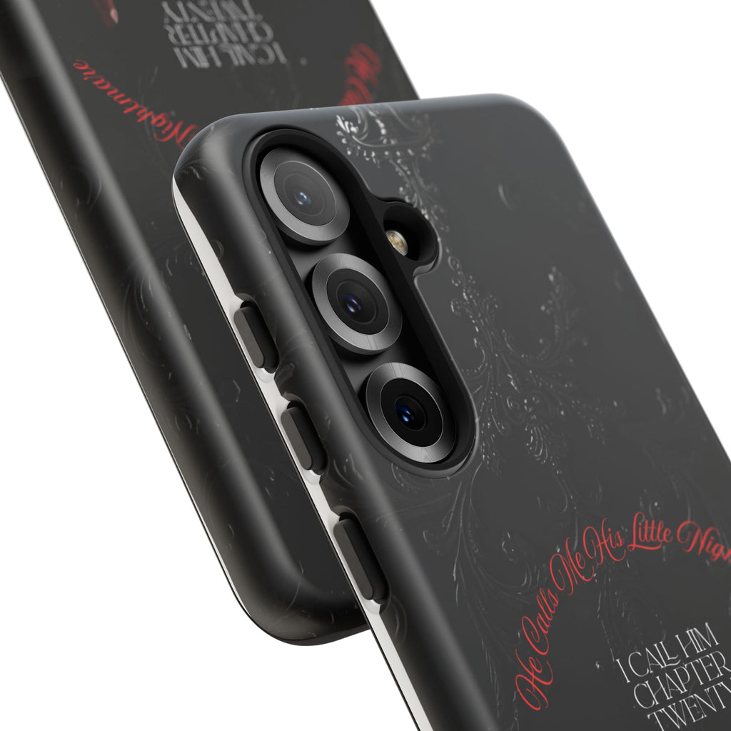 Phone Case - 'He Calls Me His Little Nightmare — I Call Him Chapter Twenty-Three' - Dark Fantasy Energy