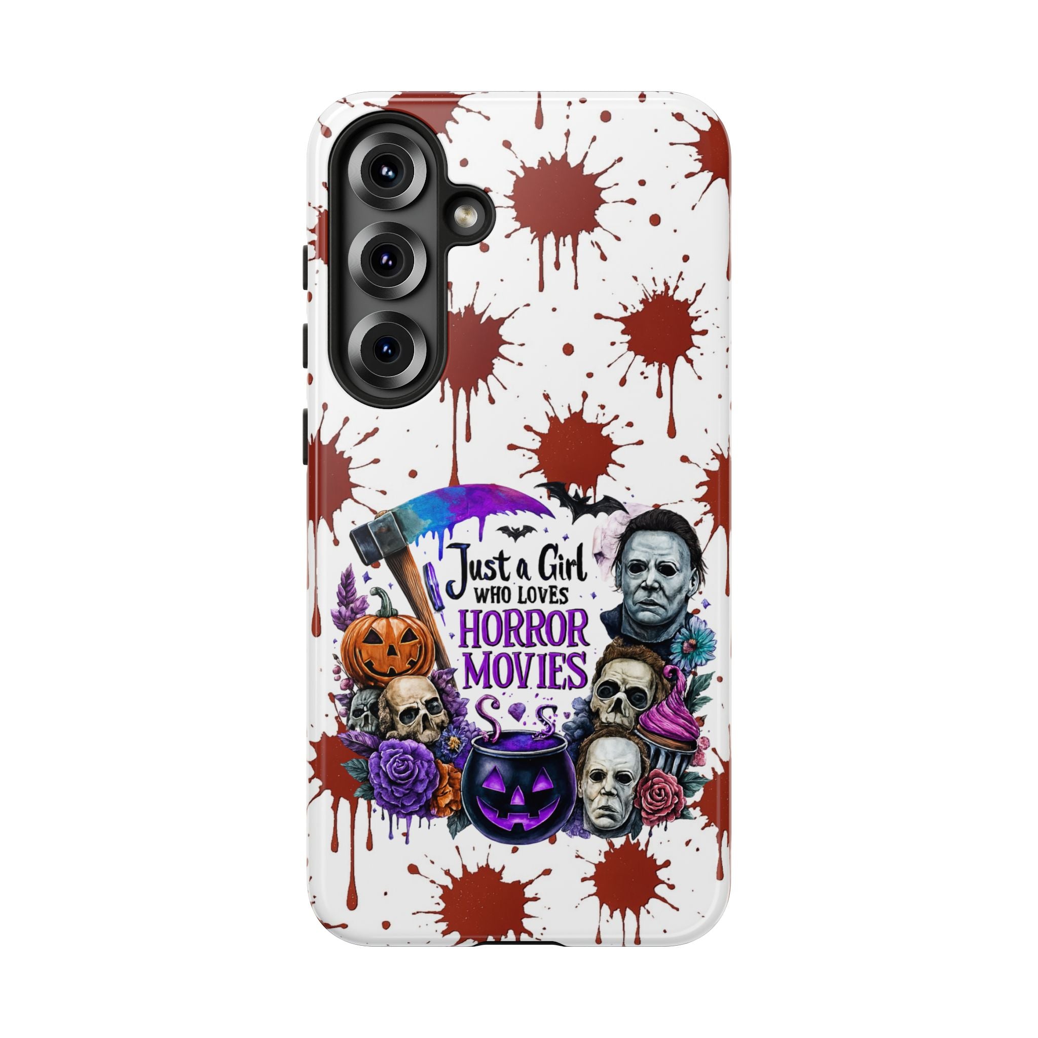 Just a Girl Who Loves Horror Movies & Halloween | Blood Splatter Tough Phone Case | Spooky Gift for Horror Fans