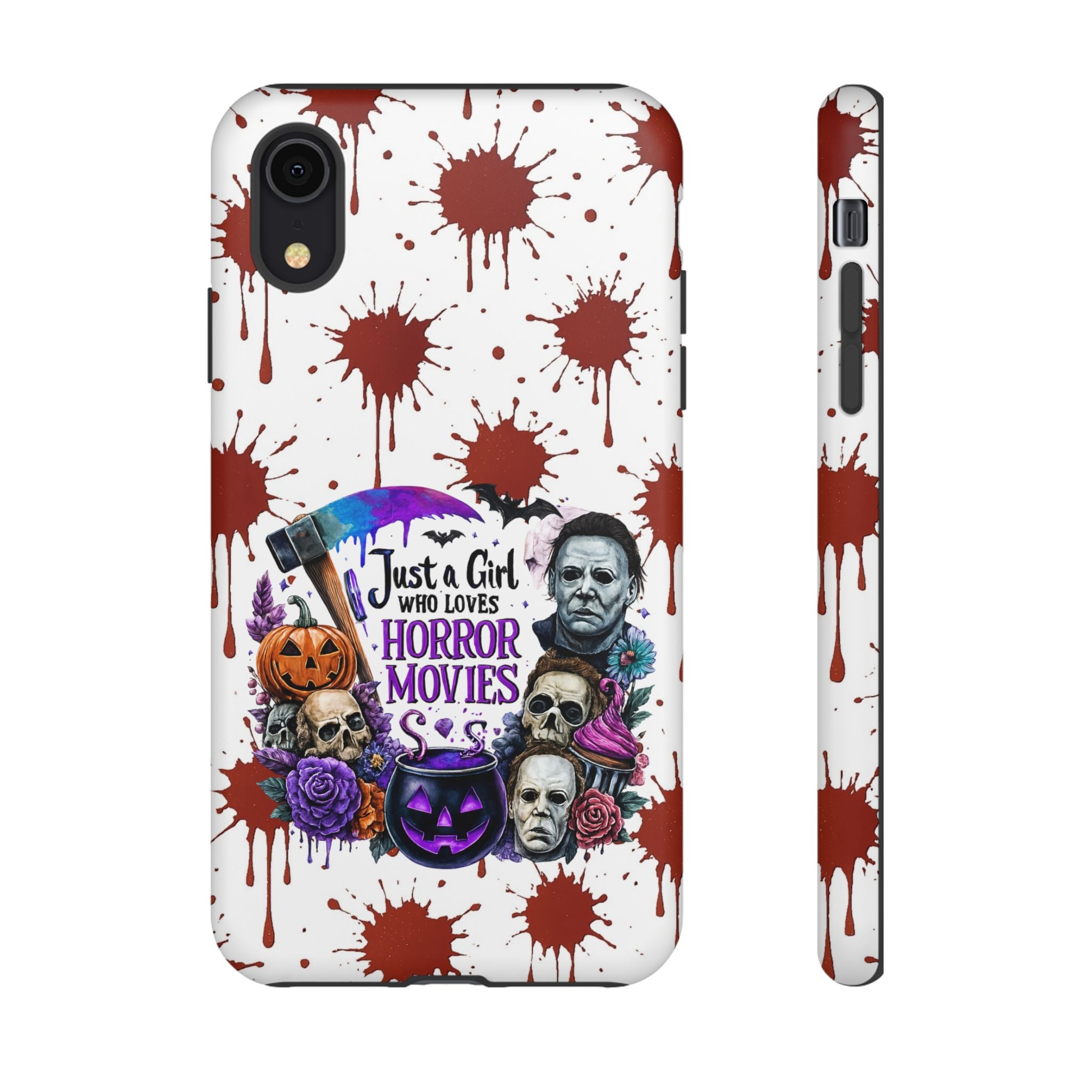 Just a Girl Who Loves Horror Movies & Halloween | Blood Splatter Tough Phone Case | Spooky Gift for Horror Fans
