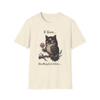 I Know How Many Licks It Takes T-Shirt