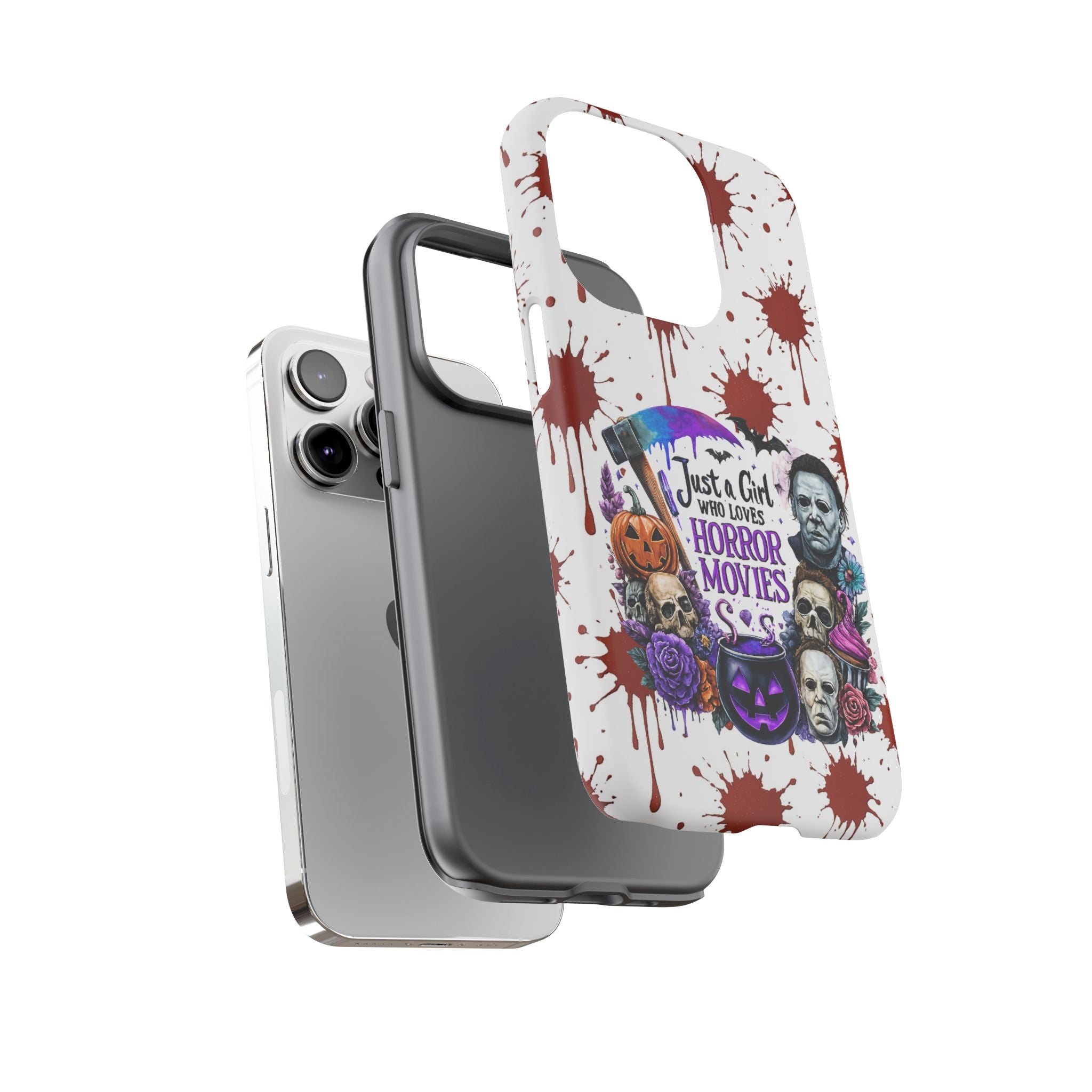 Just a Girl Who Loves Horror Movies & Halloween | Blood Splatter Tough Phone Case | Spooky Gift for Horror Fans