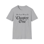 My Safe Word Is Chapter One T-Shirt