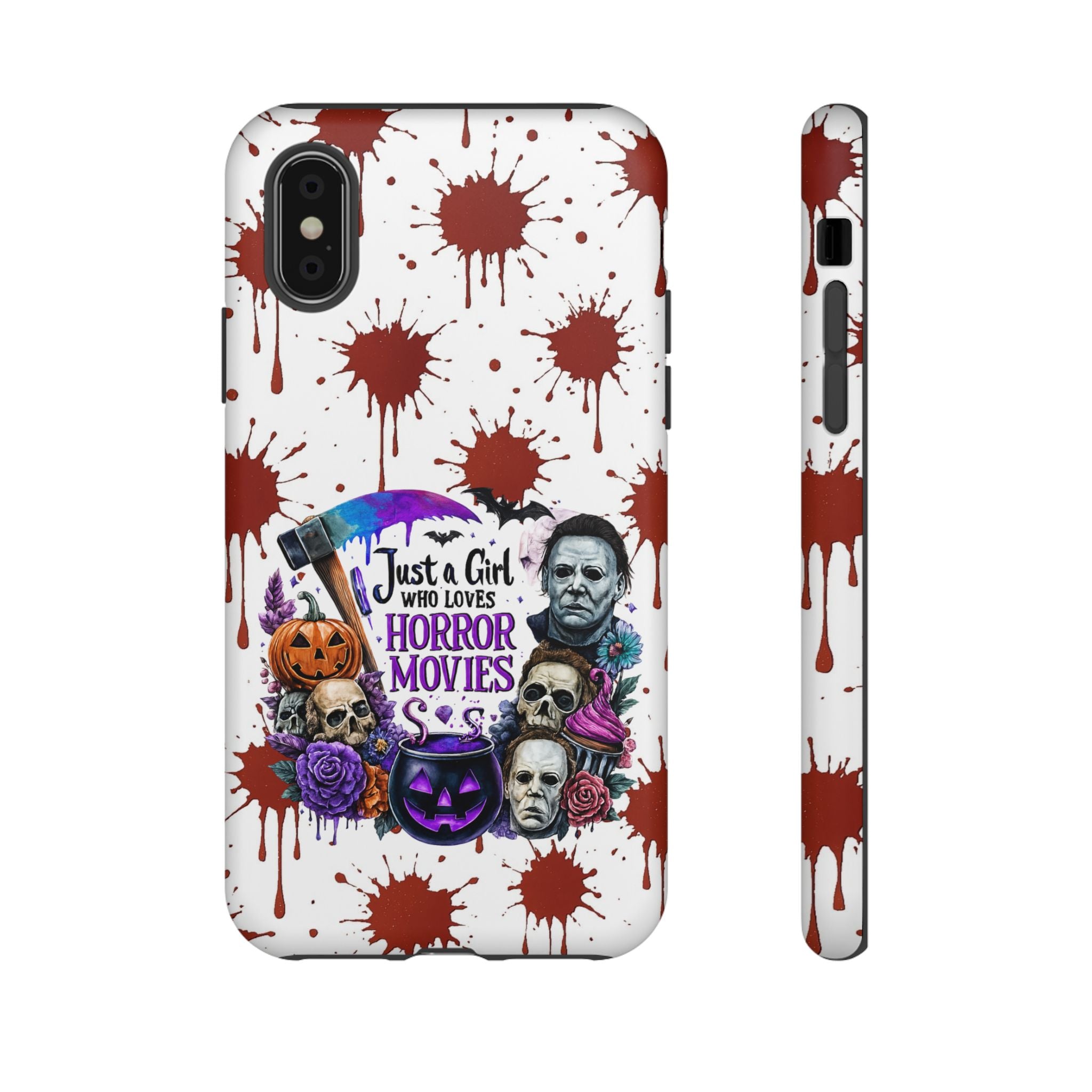 Just a Girl Who Loves Horror Movies & Halloween | Blood Splatter Tough Phone Case | Spooky Gift for Horror Fans