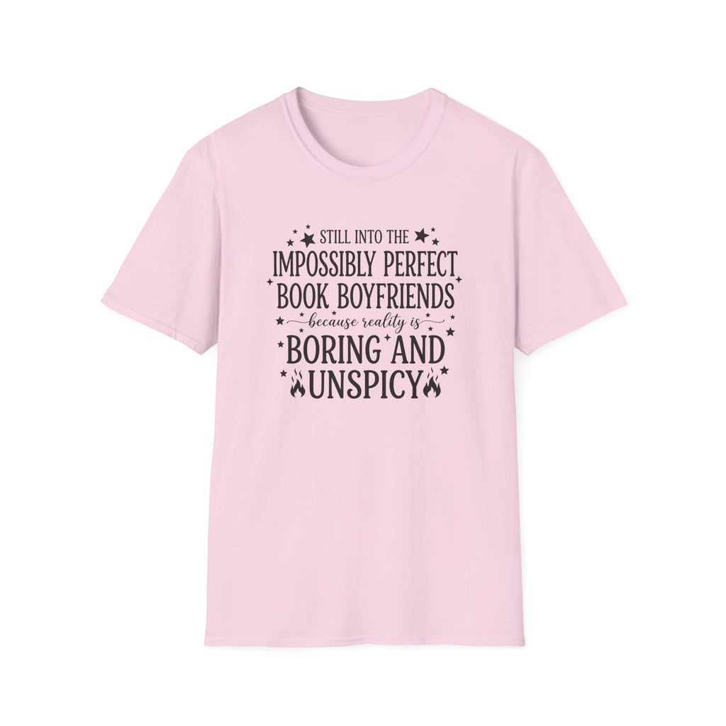 Still Into The Impossibly Perfect Book Boyfriends T-Shirt