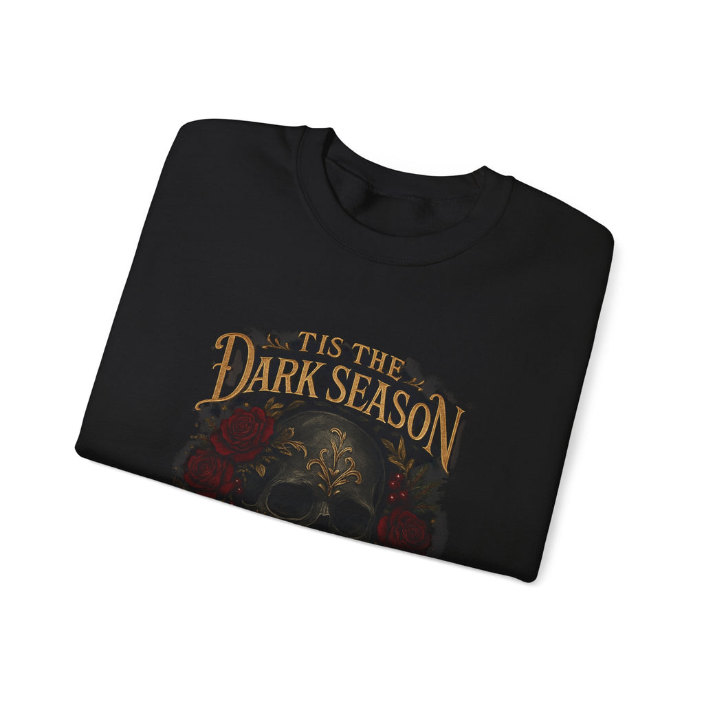 'Tis the Dark Season — Gothic Skull & Roses Aesthetic Sweatshirt | Dark Romance Bookish Girl Fall Crewneck