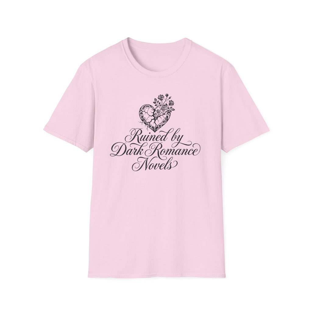 Ruined By Dark Romance Novels T-Shirt