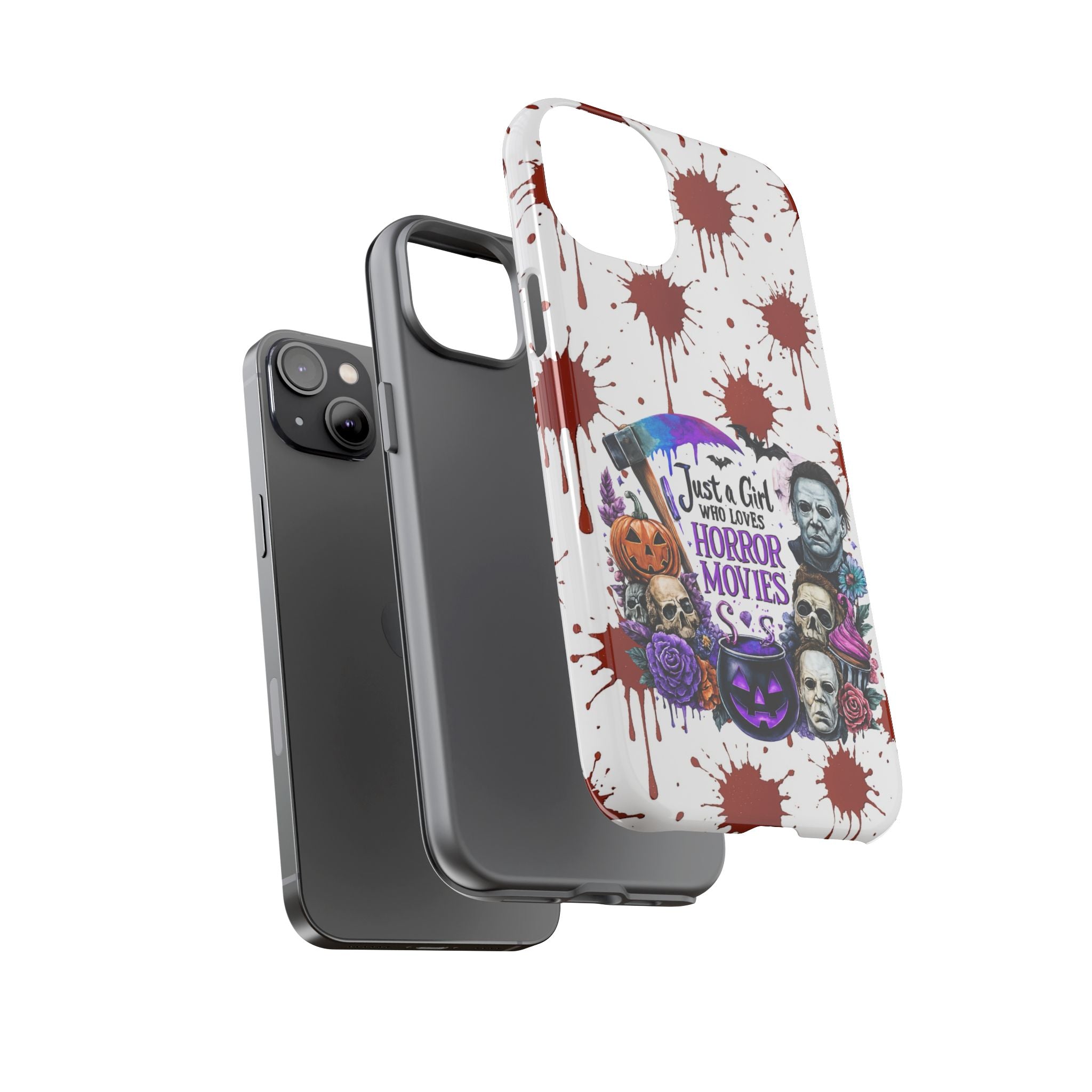 Just a Girl Who Loves Horror Movies & Halloween | Blood Splatter Tough Phone Case | Spooky Gift for Horror Fans