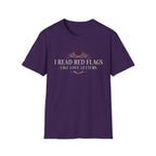 I Read Red Flags Like Love Letters T-Shirt