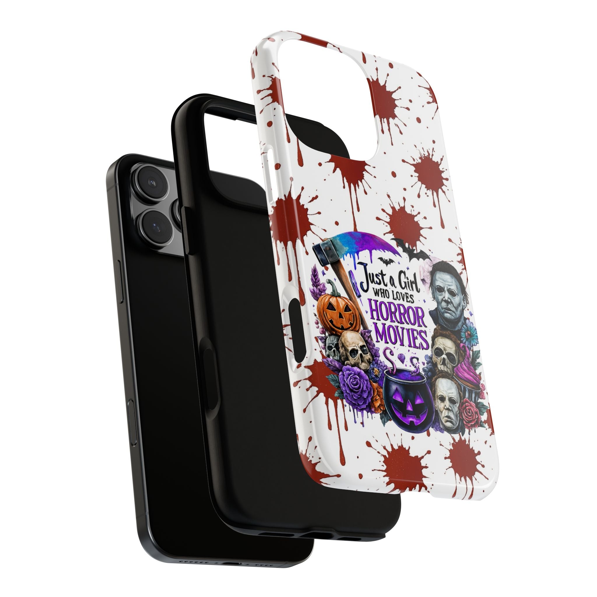 Just a Girl Who Loves Horror Movies & Halloween | Blood Splatter Tough Phone Case | Spooky Gift for Horror Fans