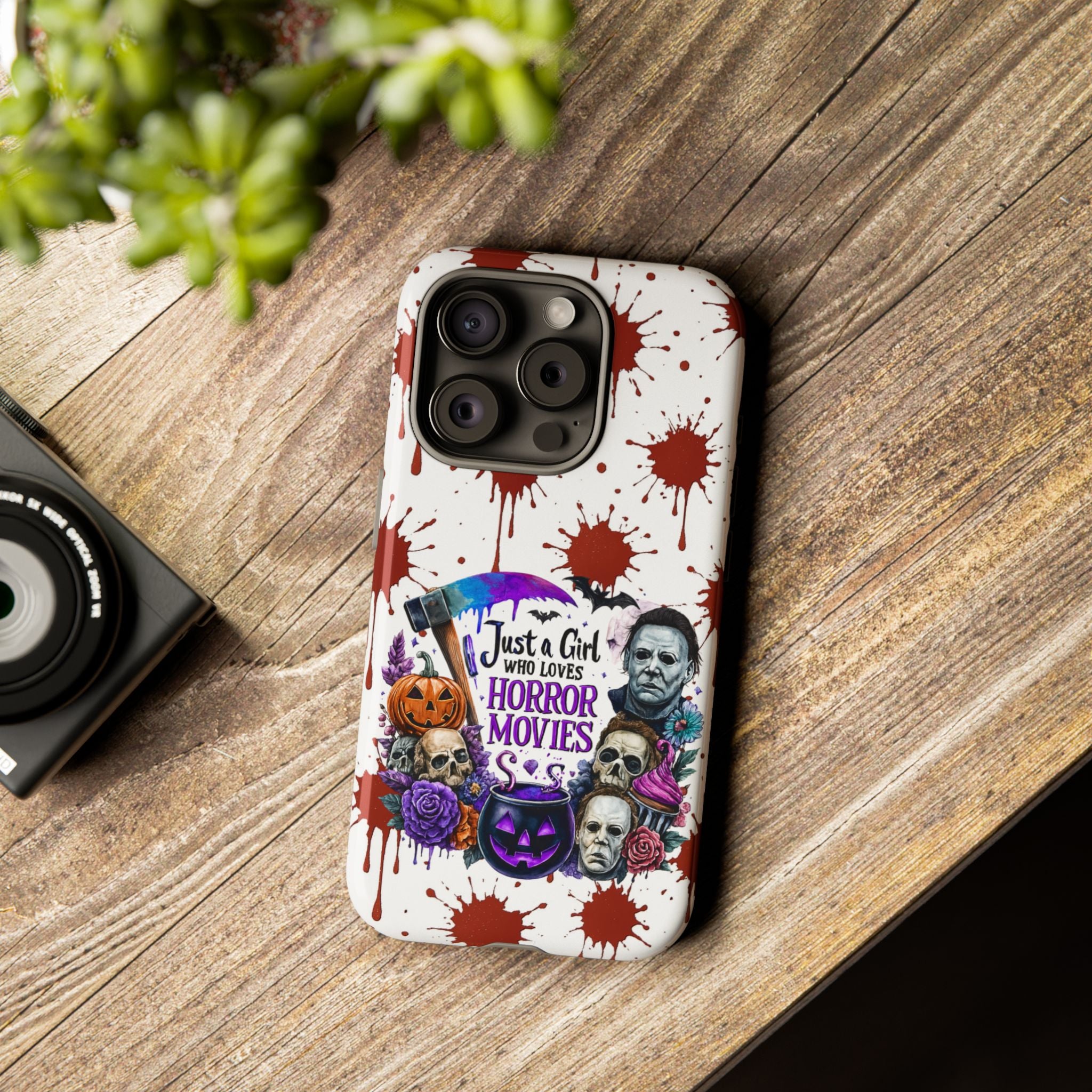 Just a Girl Who Loves Horror Movies & Halloween | Blood Splatter Tough Phone Case | Spooky Gift for Horror Fans