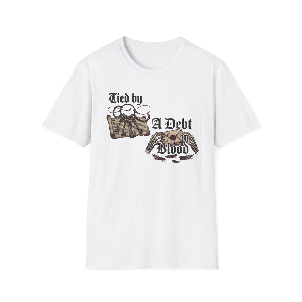 Tied By A Debt T-Shirt