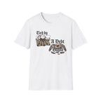Tied By A Debt T-Shirt