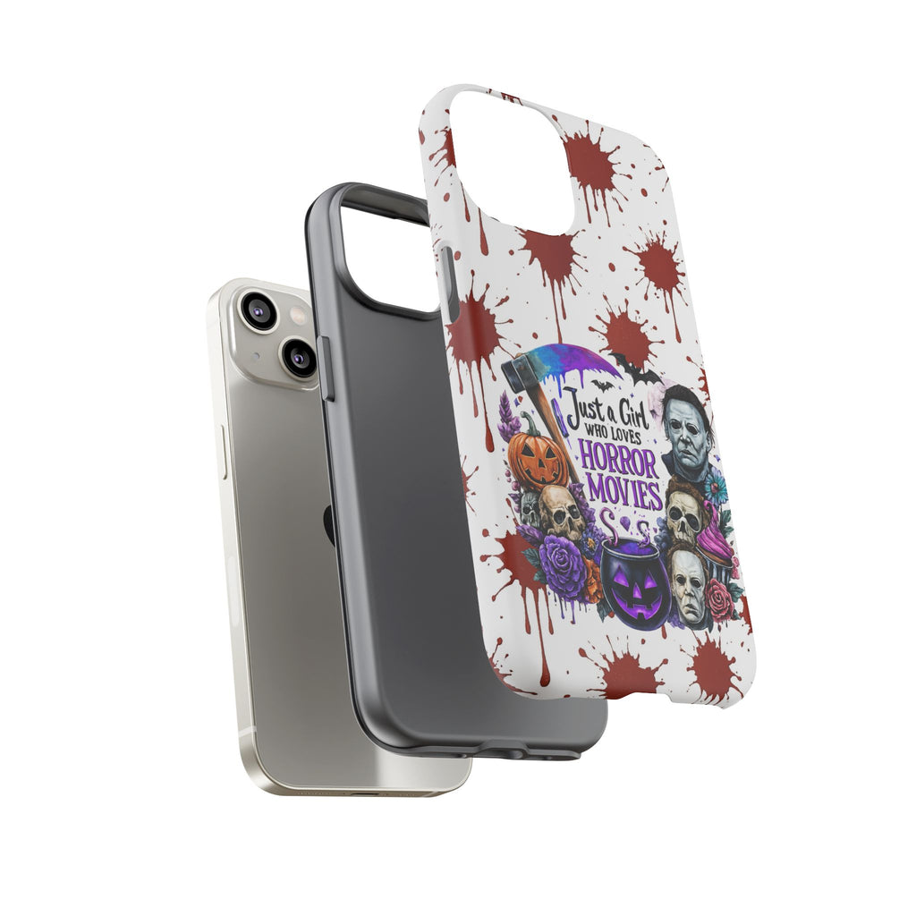 Just a Girl Who Loves Horror Movies & Halloween | Blood Splatter Tough Phone Case | Spooky Gift for Horror Fans