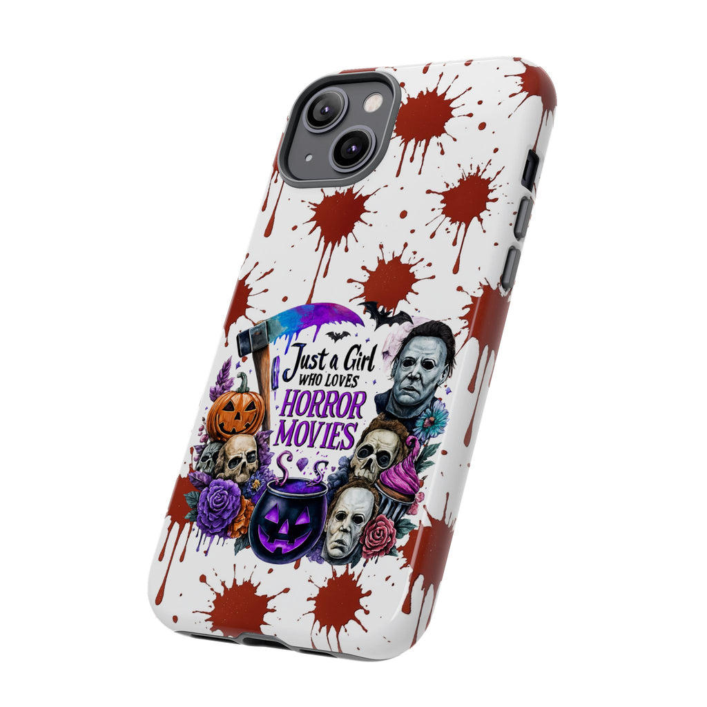 Just a Girl Who Loves Horror Movies & Halloween | Blood Splatter Tough Phone Case | Spooky Gift for Horror Fans