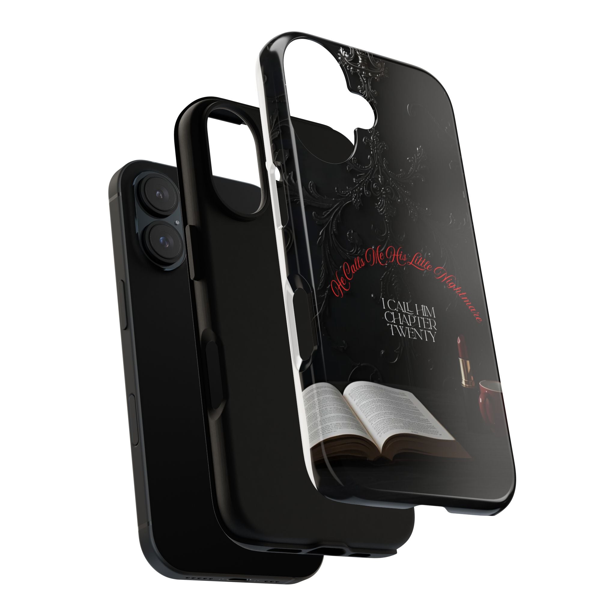 Phone Case - 'He Calls Me His Little Nightmare — I Call Him Chapter Twenty-Three' - Dark Fantasy Energy