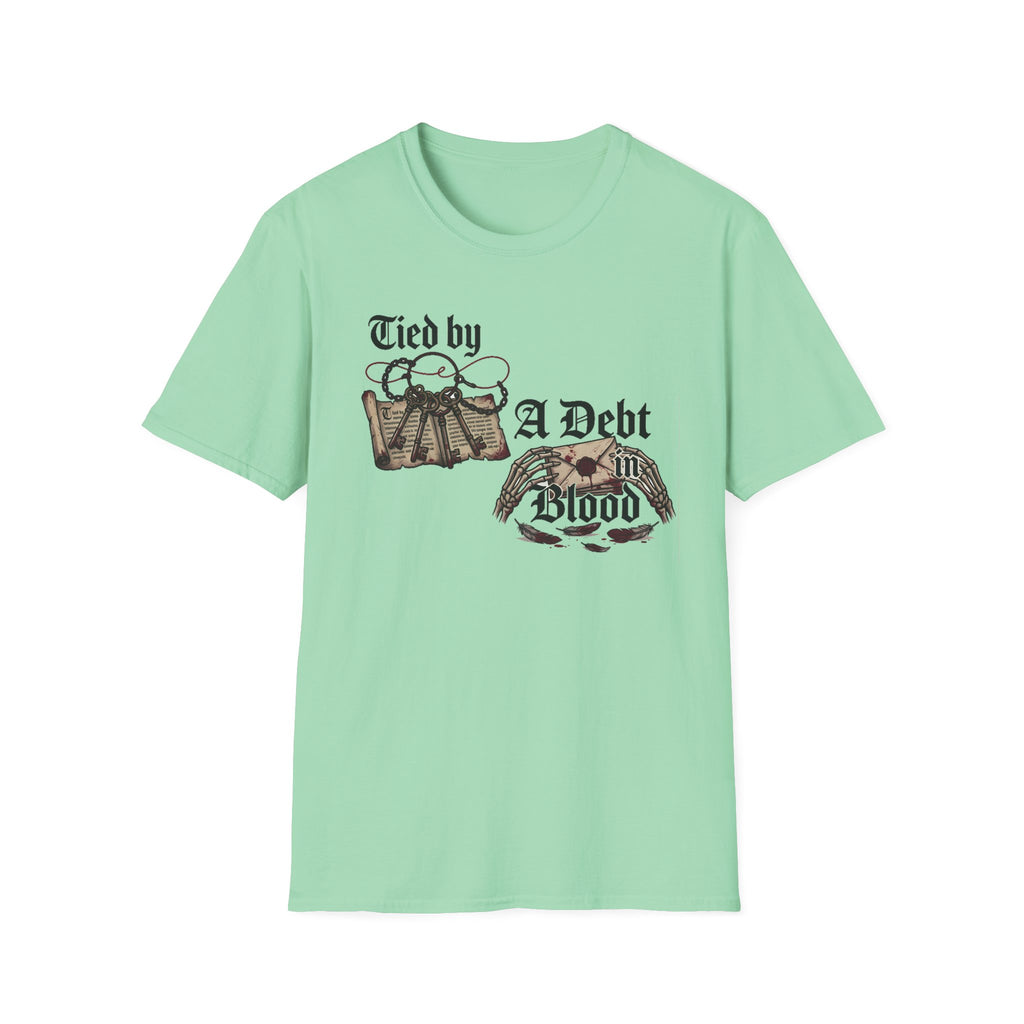 Tied By A Debt T-Shirt