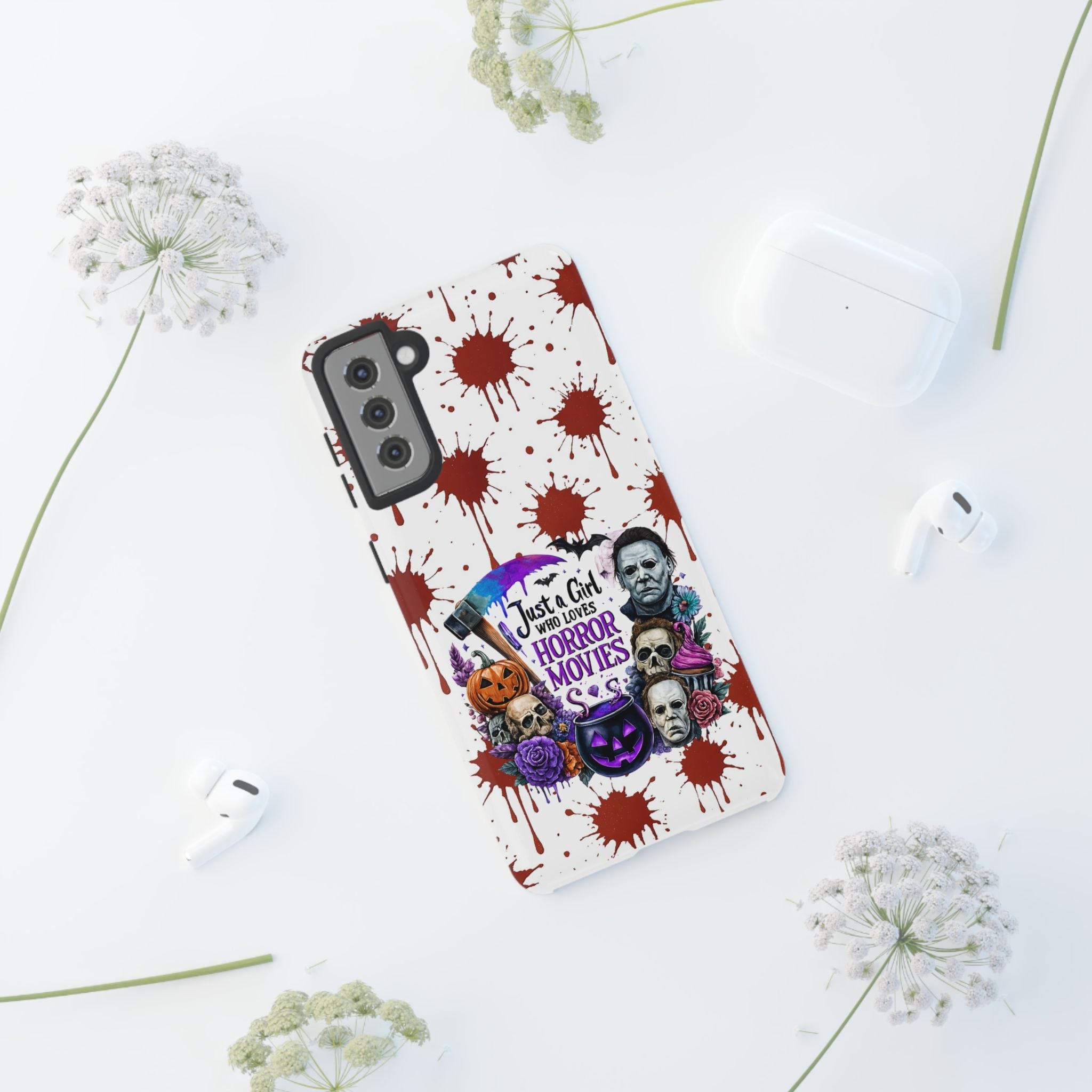Just a Girl Who Loves Horror Movies & Halloween | Blood Splatter Tough Phone Case | Spooky Gift for Horror Fans