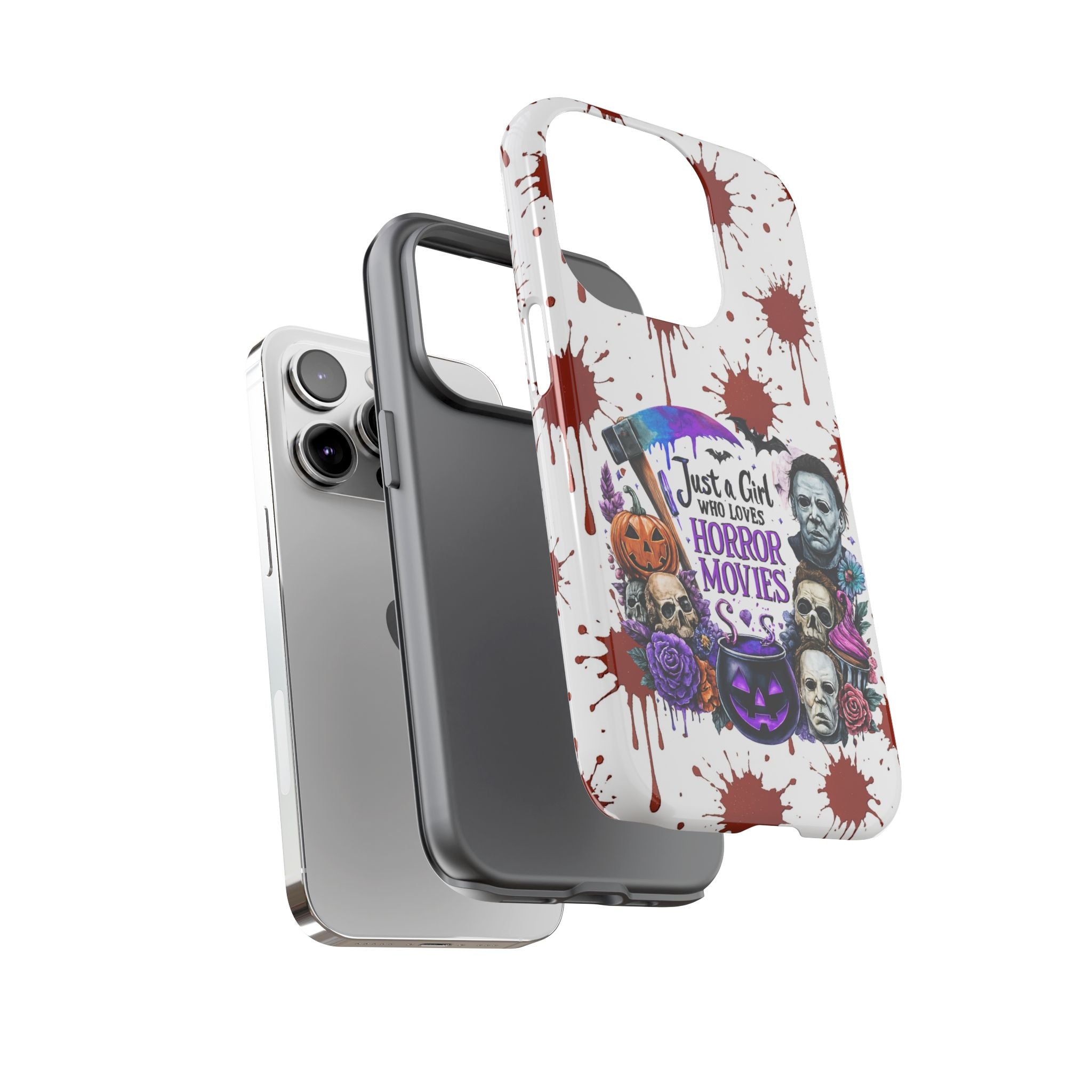 Just a Girl Who Loves Horror Movies & Halloween | Blood Splatter Tough Phone Case | Spooky Gift for Horror Fans