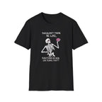 Shouldn't There be Like Serotonin T-Shirt