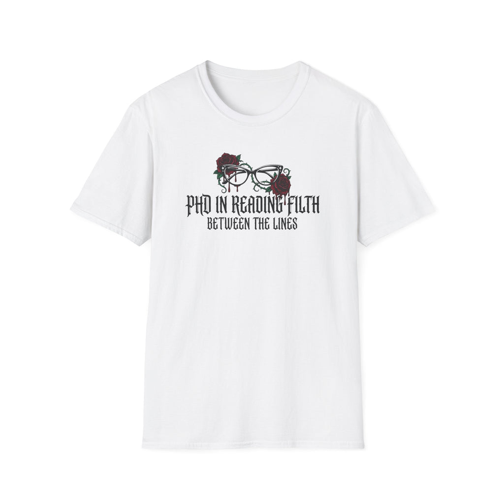 PHD In Reading Filth T-Shirt