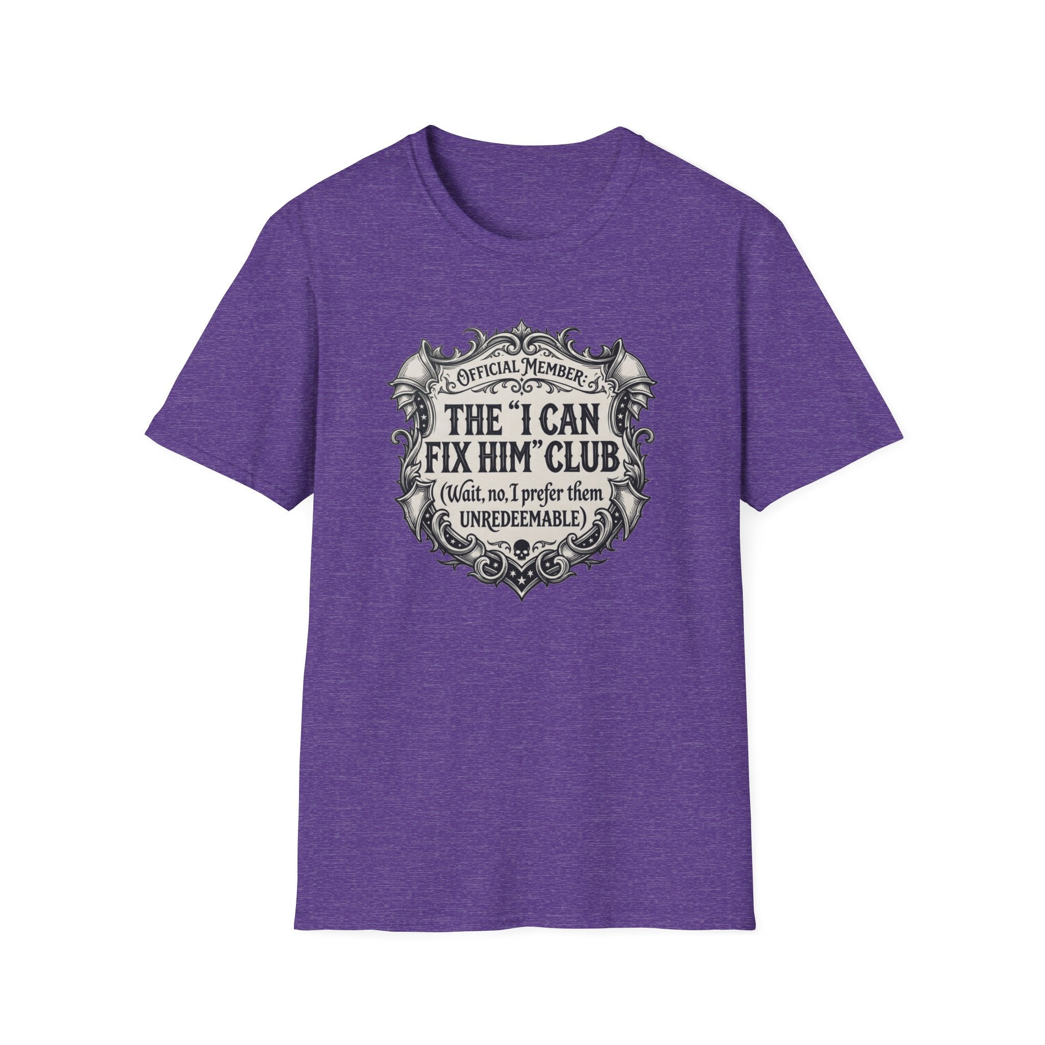 The I Can Fix My Him T-Shirt
