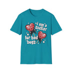 I'm A Sucker For Bad Boys T-Shirt