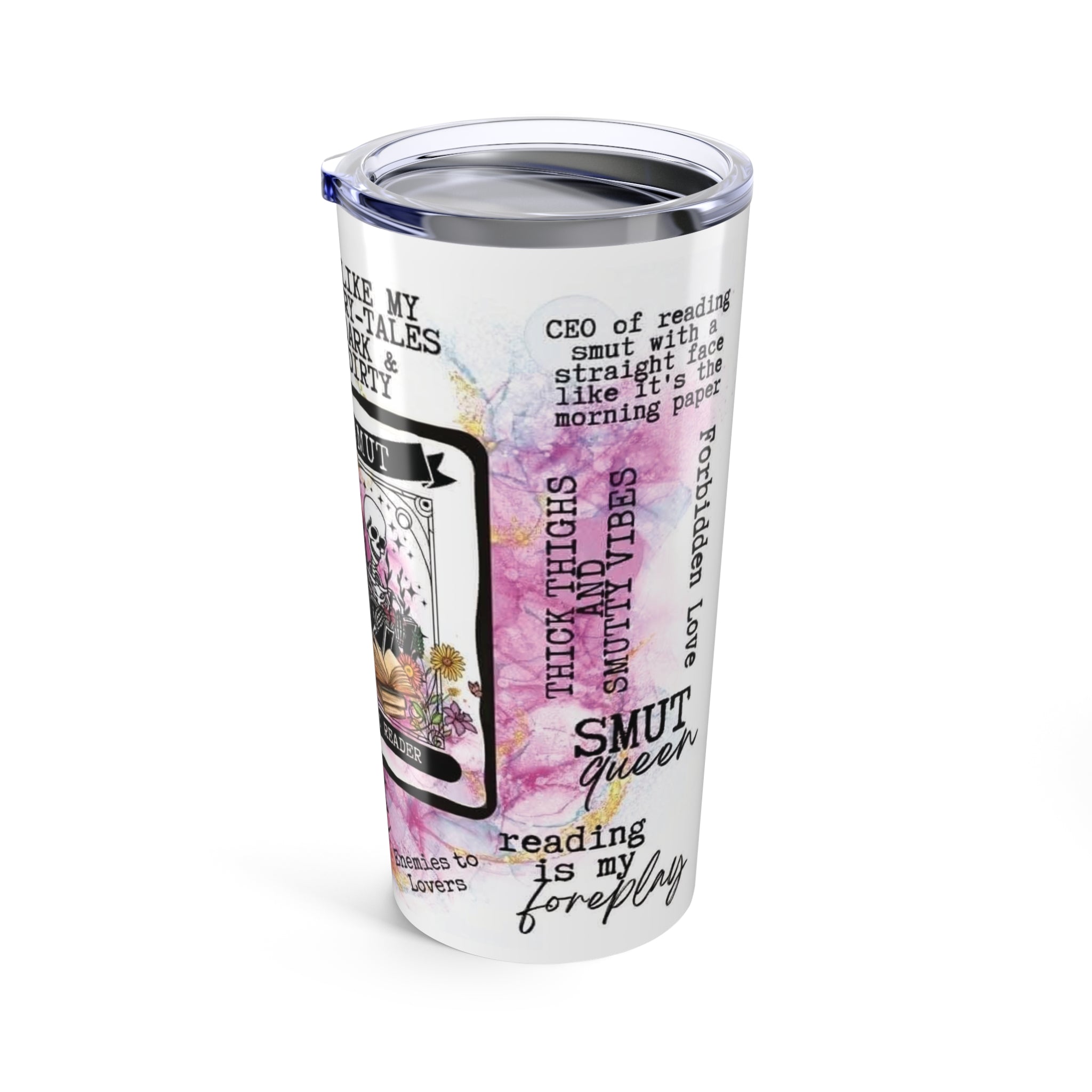 20oz Book Lover Tumbler — “I Like My Fairy-Tales Dark & Dirty” Literary Travel Mug