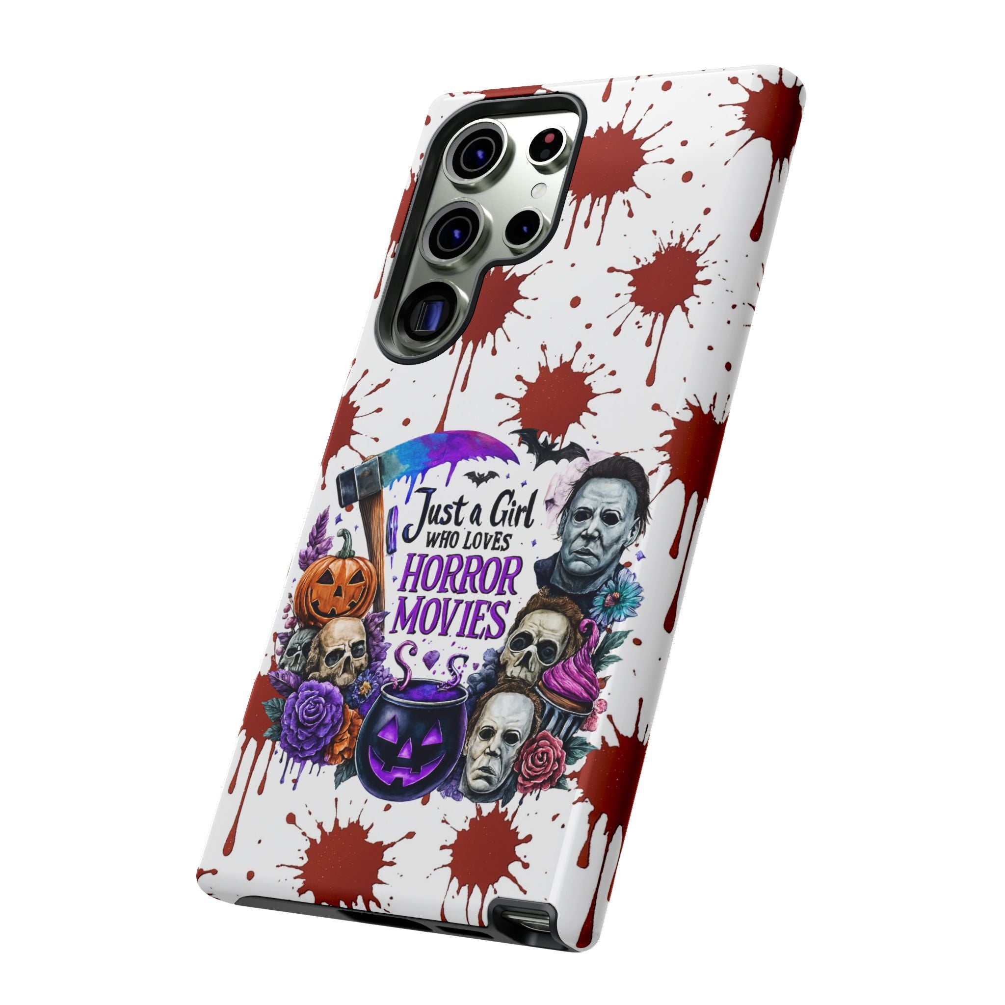 Just a Girl Who Loves Horror Movies & Halloween | Blood Splatter Tough Phone Case | Spooky Gift for Horror Fans