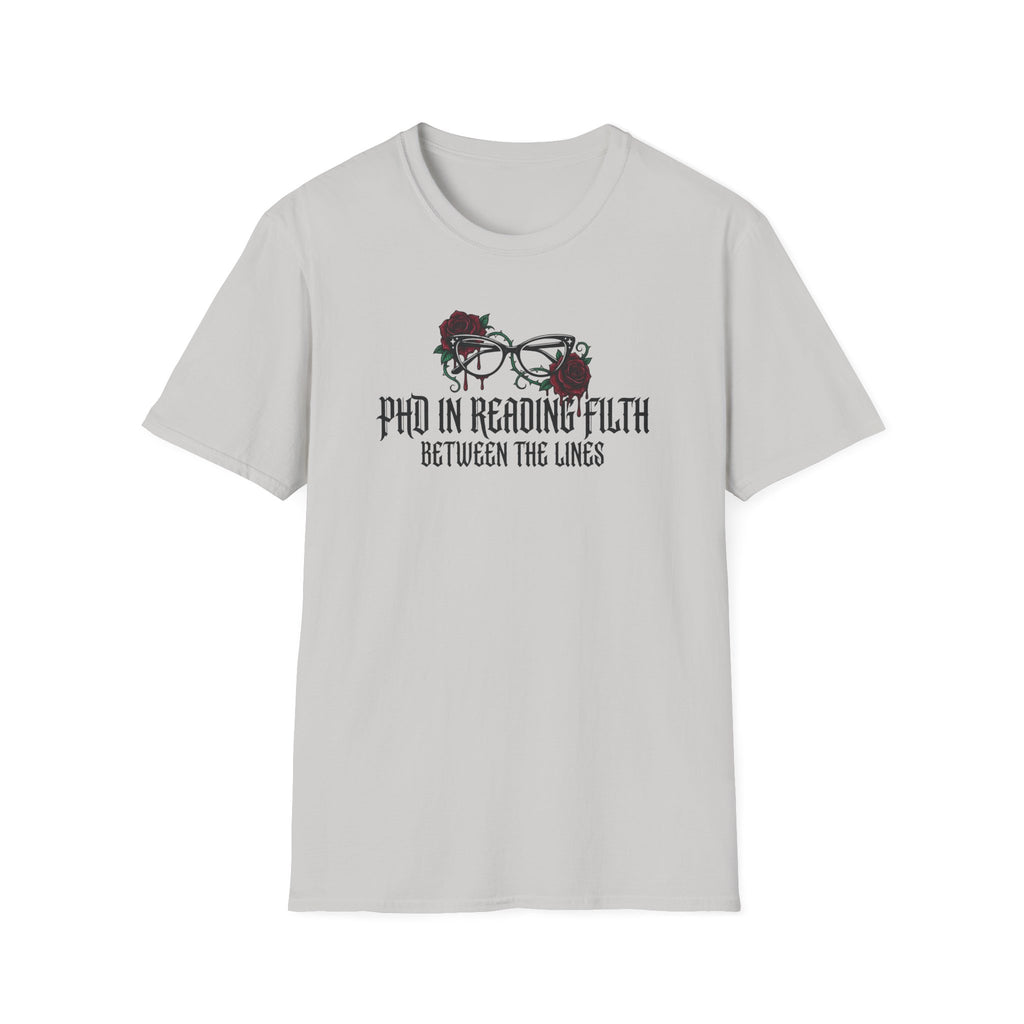 PHD In Reading Filth T-Shirt
