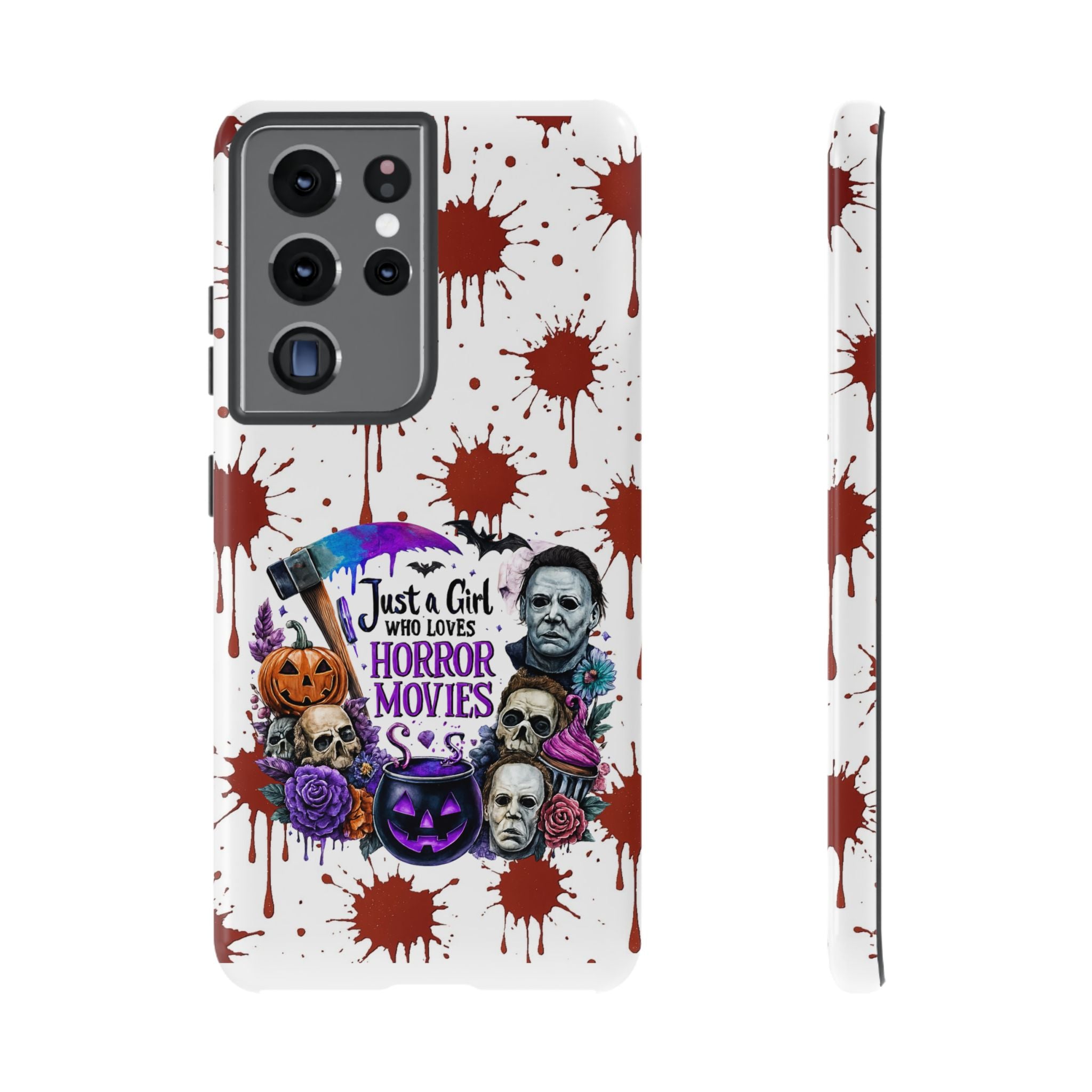 Just a Girl Who Loves Horror Movies & Halloween | Blood Splatter Tough Phone Case | Spooky Gift for Horror Fans