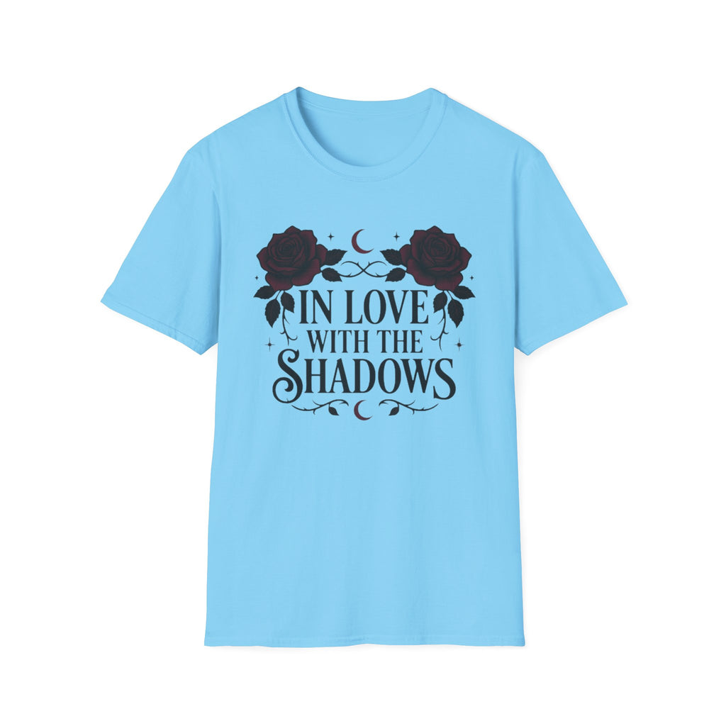 In Love With The Shadows T-Shirt