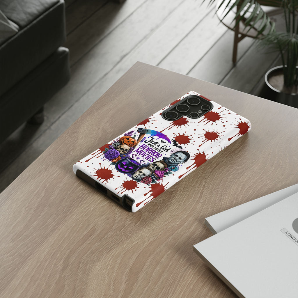 Just a Girl Who Loves Horror Movies & Halloween | Blood Splatter Tough Phone Case | Spooky Gift for Horror Fans