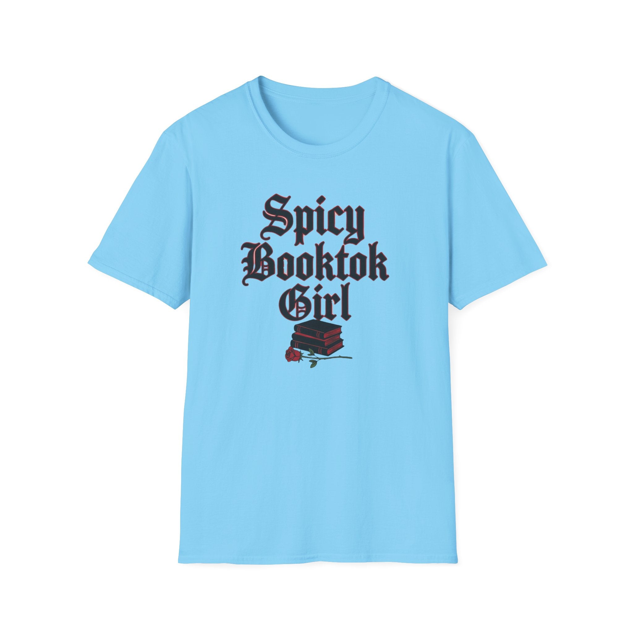 Spicy BookTok Girl T-Shirt