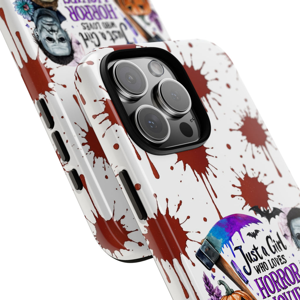 Just a Girl Who Loves Horror Movies & Halloween | Blood Splatter Tough Phone Case | Spooky Gift for Horror Fans