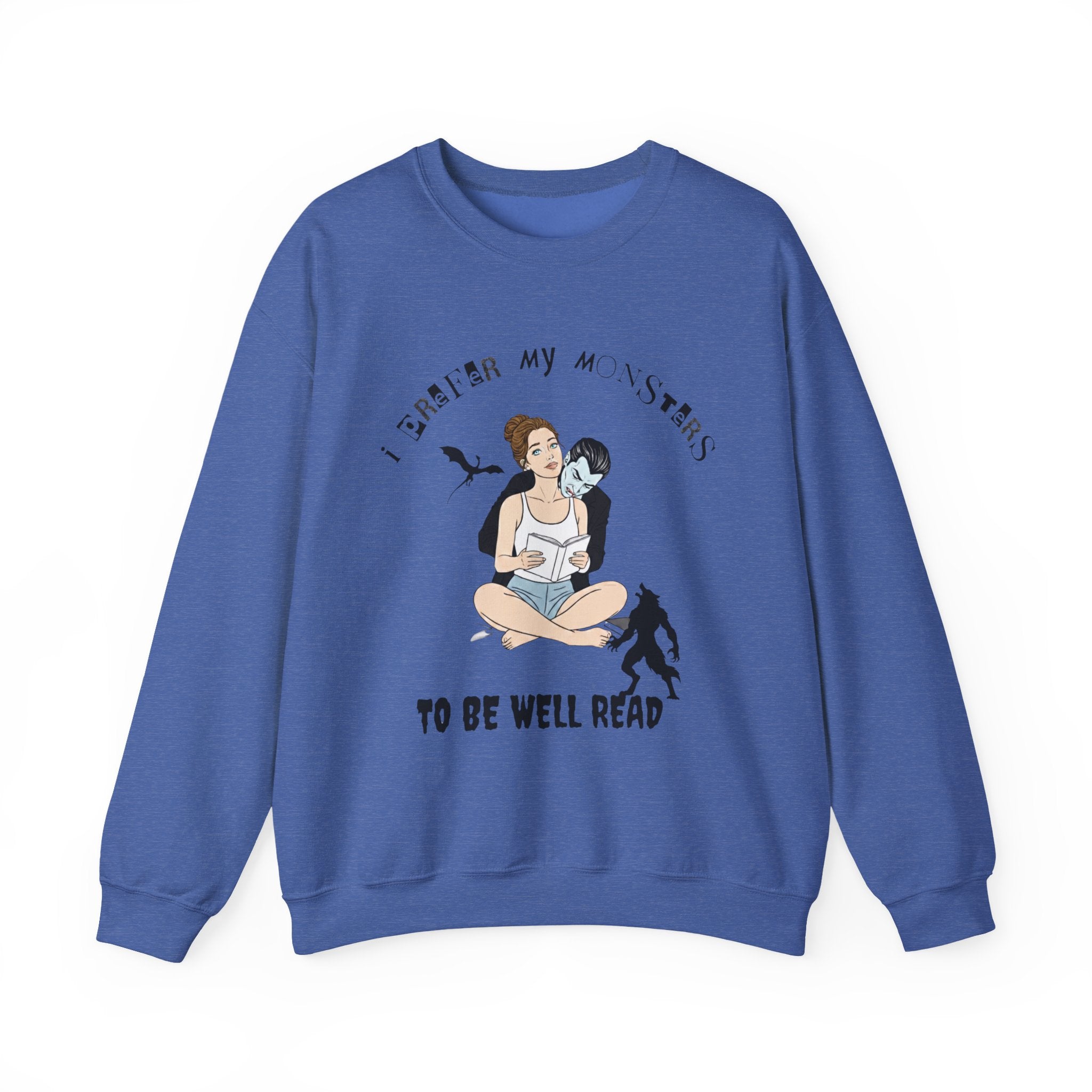 “I Prefer My Monsters To Be Well Read” Cozy Gothic Romance Sweatshirt - Unisex Crewneck