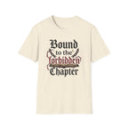 Bound By The Forbidden Chapter T-Shirt