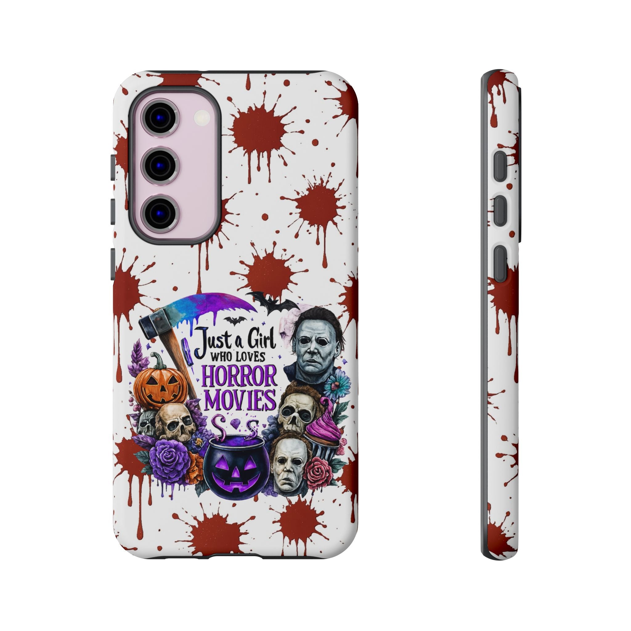 Just a Girl Who Loves Horror Movies & Halloween | Blood Splatter Tough Phone Case | Spooky Gift for Horror Fans