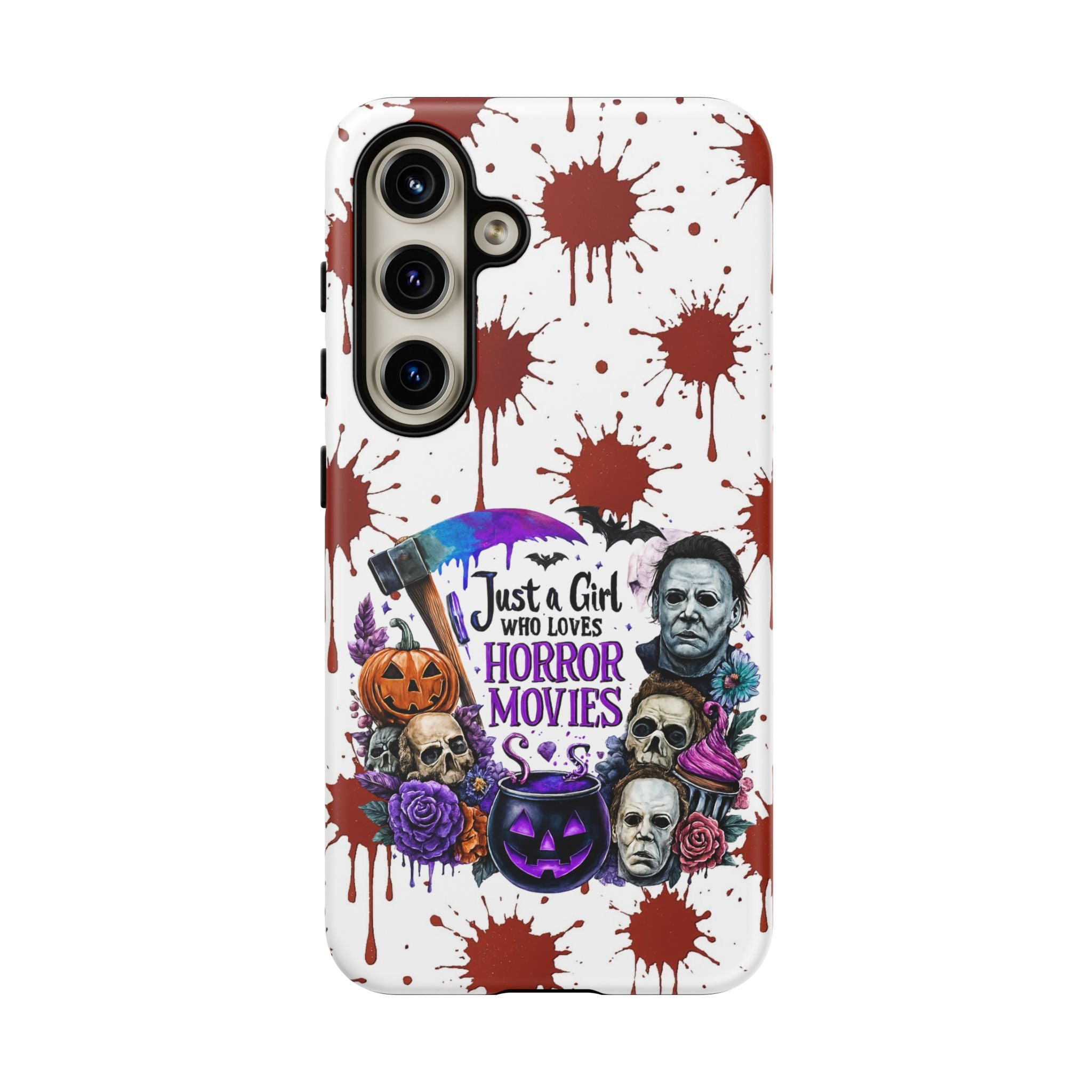 Just a Girl Who Loves Horror Movies & Halloween | Blood Splatter Tough Phone Case | Spooky Gift for Horror Fans