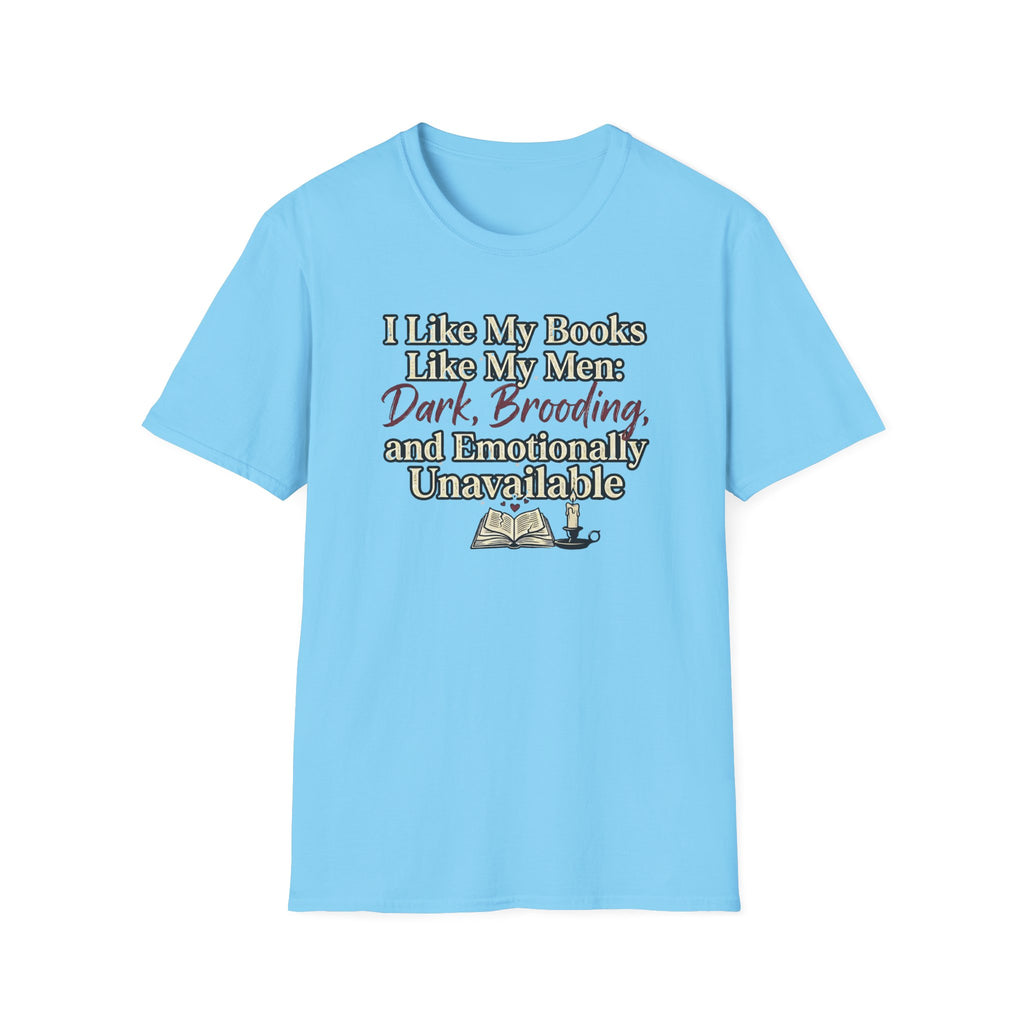 I Like My Books Like My Men T-Shirt